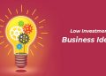 Ideas for Business With Minimal Investment